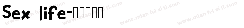 Sex life字体转换
